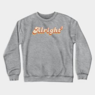 Alright 3 Crewneck Sweatshirt